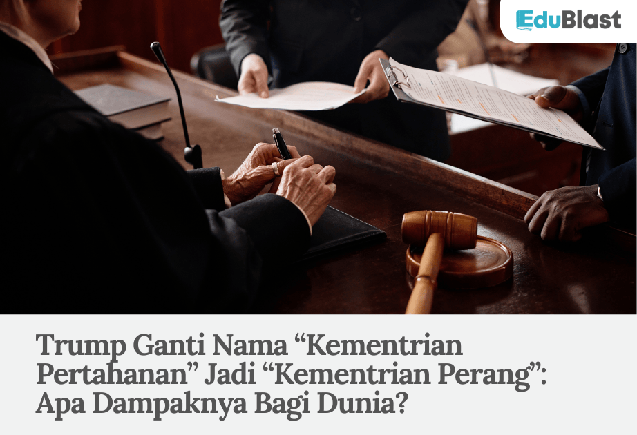 Trump Ganti Nama “Kementrian Pertahanan” Jadi “Kementrian Perang”: Apa Dampaknya Bagi Dunia?